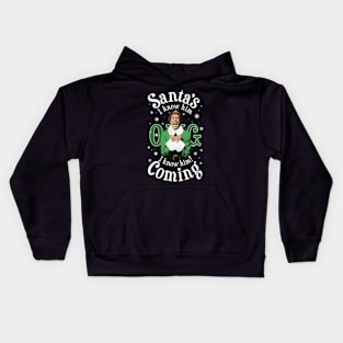 OMG Santa's Coming I know him Kids Hoodie